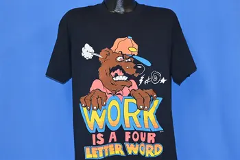 Работа на 90-те години - това е една забавна тениска-на шега с анимационни мечка от четири букви