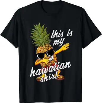Това е Моята Хавайска Риза С Ананас, Летен Подарък за Рожден Ден, Тениски за Мъже, Дамски Мъжки Дрехи, Ежедневни Памучни Тениски Four Seasons